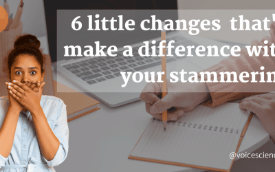 6 little changes that’ll make a big difference with your stammering